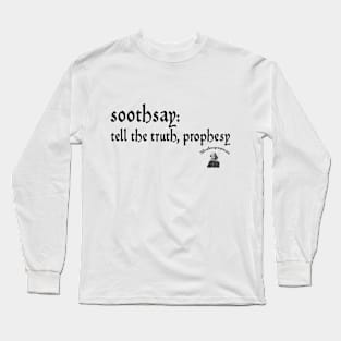 Soothsay Long Sleeve T-Shirt